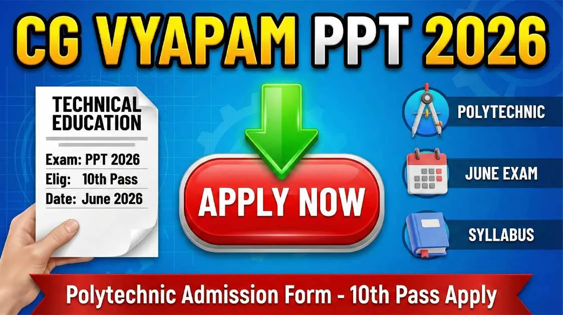 CG Vyapam PPT 2026 Official Notification for Technical Education