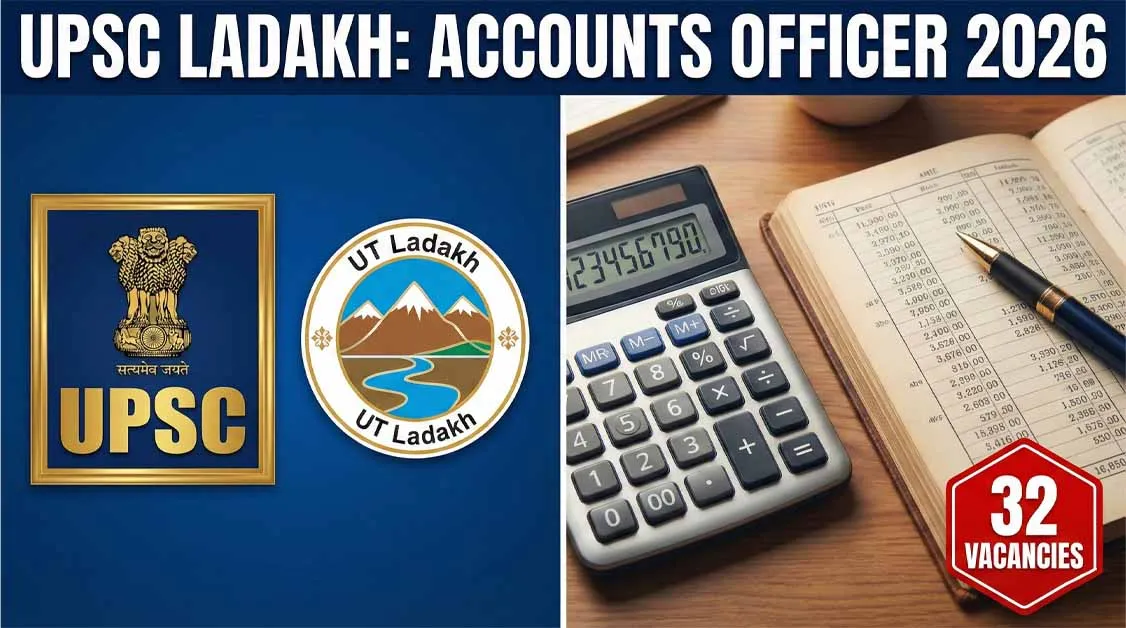 UPSC Ladakh Accounts Officer Recruitment 2026 Notification